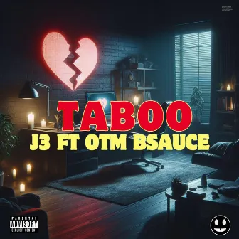 TABOO by OTM Bsauce