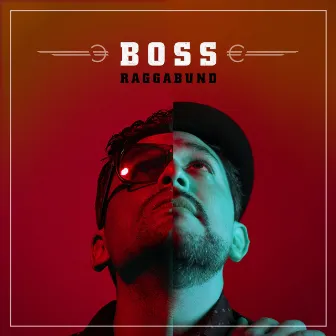 Boss by Raggabund