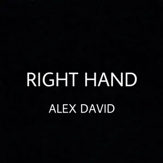 Right Hand by Alex David