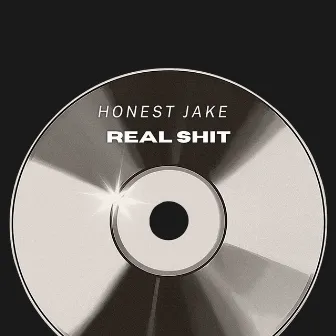 Real Shit by Honest Jake