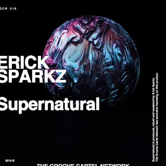 Supernatural by Erick Sparkz