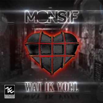 Wat Ik Voel by Monsif