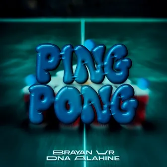 Ping Pong by Brayan Vr