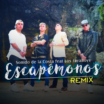 Escapemonos Remix by Sonido De La Costa