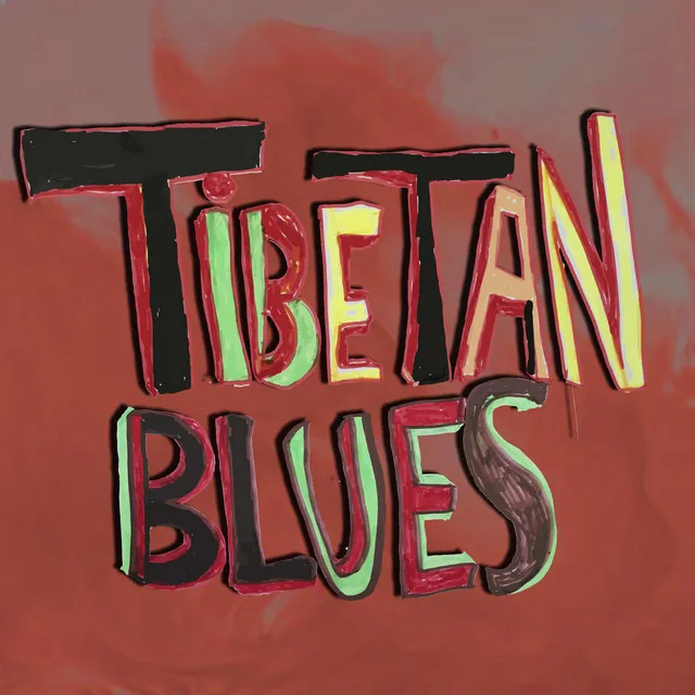 Tibetan Blues