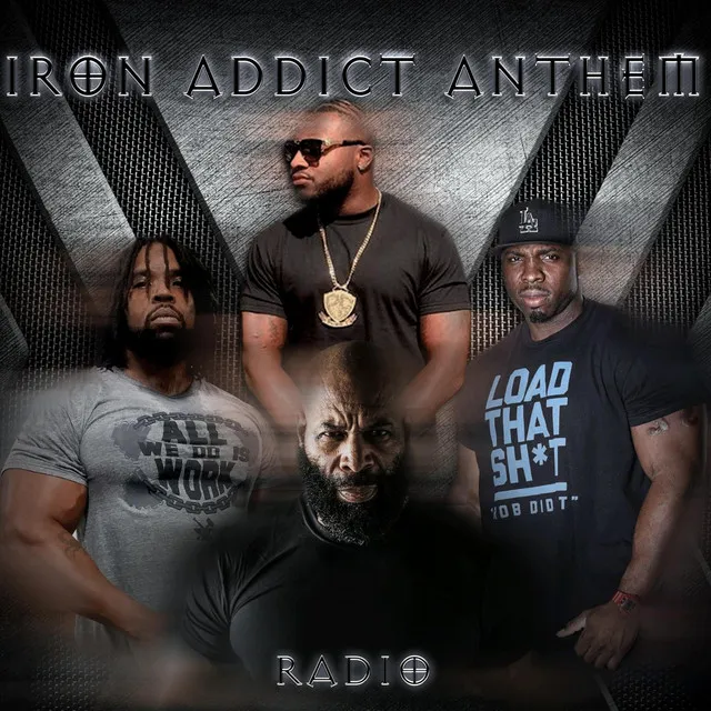 Iron Addict Anthem (Radio Edit)