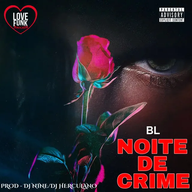 BL - NOITE DE CRIME