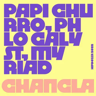 Chancla by Papi Churro