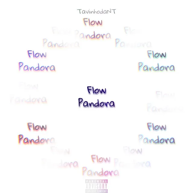 Flow Pandora