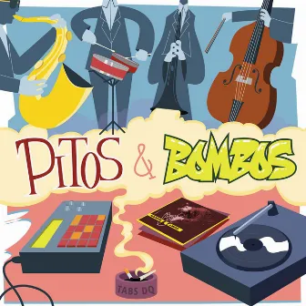 Pitos & Bombos by TabsDQ