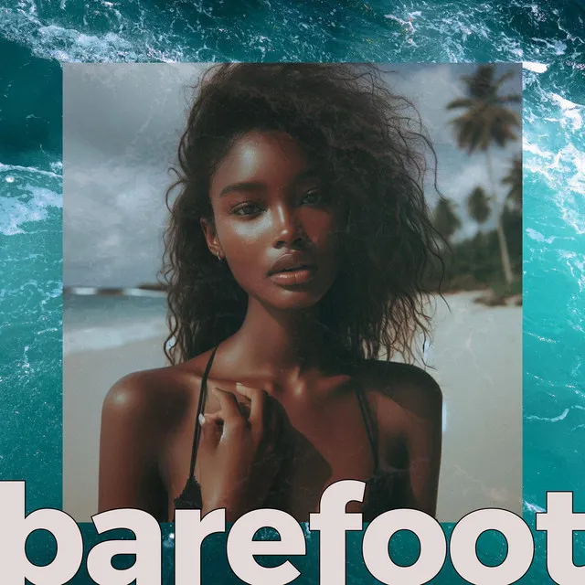 Barefoot: Palm Tree Soul