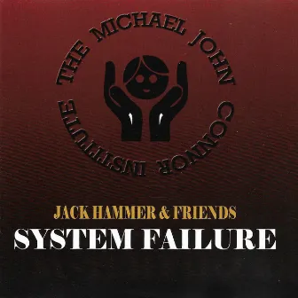 System Failure, Vol. 1 by Jack Hammer