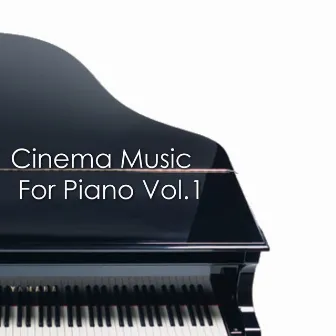 Cinema Music for Piano Vol.1 by Chris Ingham