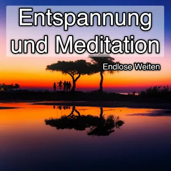 Entspannung und Meditation - Endlose Weiten by Ambient Sound Collective