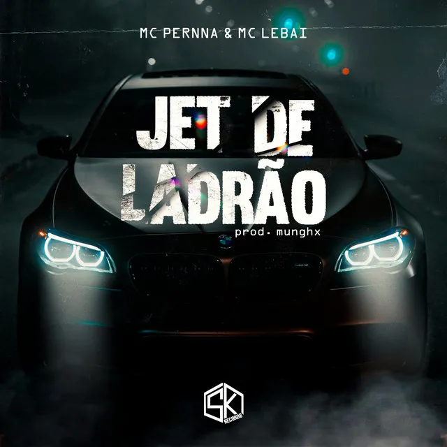 Jet de Ladrão