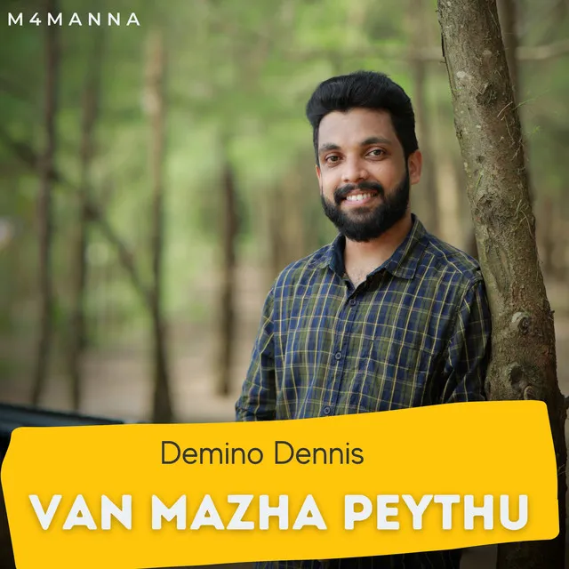 Van Mazha Peythu