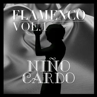 Flamenco: Niño Ricardo Vol.1 by Niño Ricardo