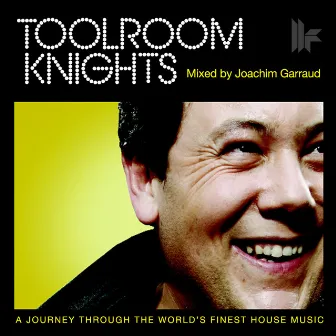 Toolroom Knights Mixed By Joachim Garraud by Joachim Garraud