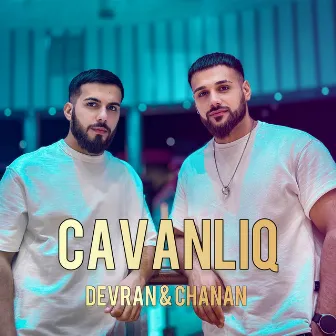 Cavanliq by Devran