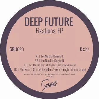 Fixations EP by Deep Future