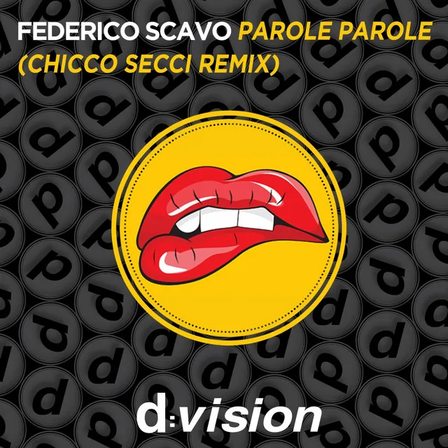 Parole Parole - Chicco Secci Remix