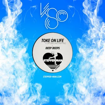 Toke On Life by KSO