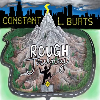 Rough Journey by Constant L. Burts