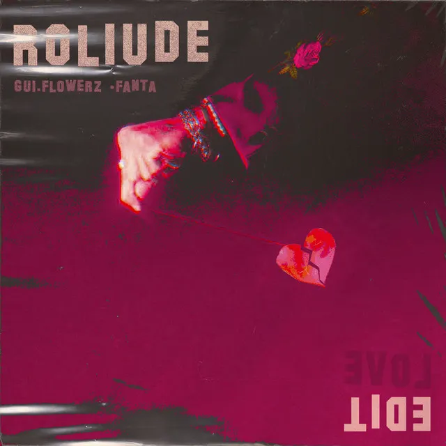 Roliúde (Love Edit)