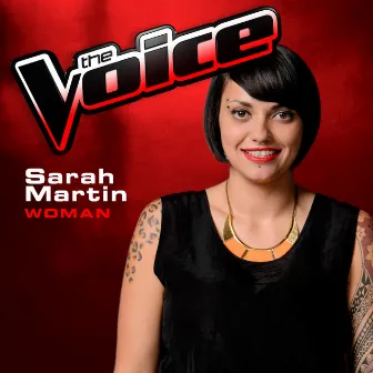 Woman (The Voice 2013 Performance) by Sarah Martin