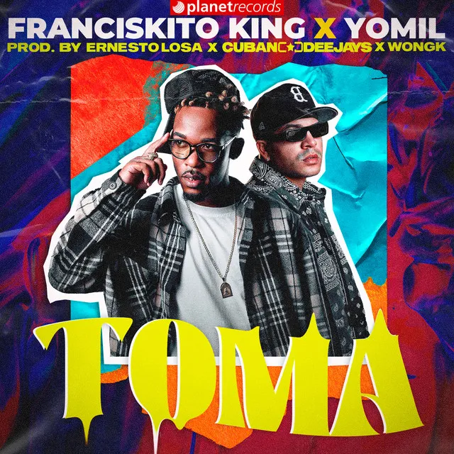 Toma - Prod. by Ernesto Losa, Roberto Ferrante, Wongk