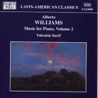 WILLIAMS: Piano Music, Vol. 2 by Valentin Surif