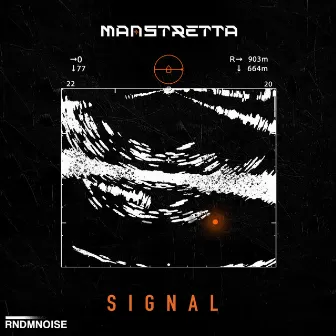 SIGNAL by MANSTRETTA