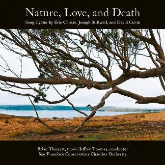 Nature, Love, and Death by Brian Thorsett