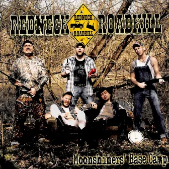 Moonshiner's Base Camp by Redneck Roadkill