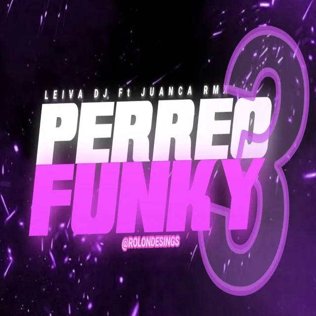 Perreo Funky 3 - Remix