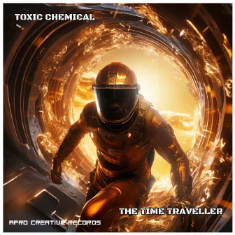 The Time Traveller by Toxic Chemical