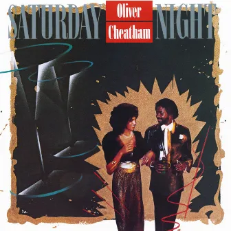 Saturday Night (Expanded Edition) by Oliver Cheatham