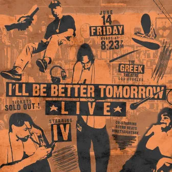 I’LL BE BETTER TOMORROW by Iv