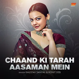 Chaand Ki Tarah Aasaman Mein by 