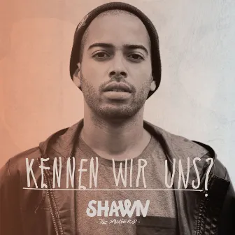 Kennen wir uns? by Shawn The Savage Kid