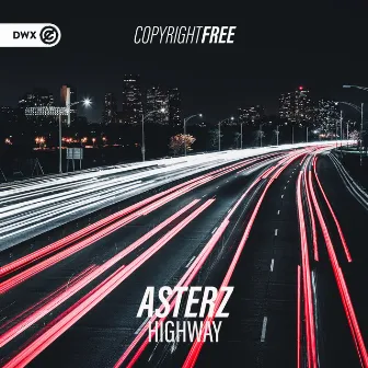 Highway by Asterz