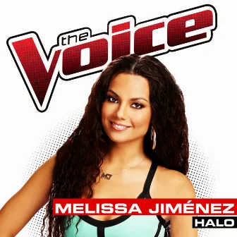 Halo (The Voice Performance) by Melissa Jimenez