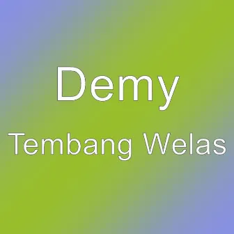 Tembang Welas by Demy