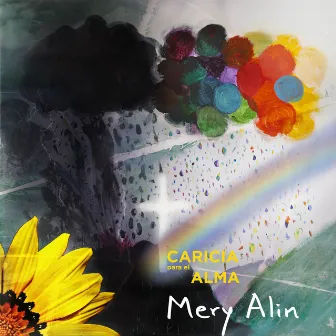 Caricia para el Alma by Mery Alin