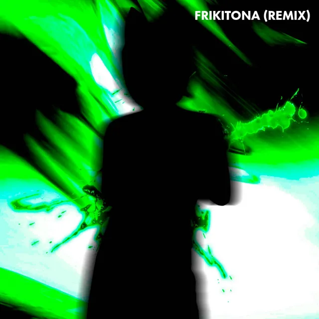 FRIKITONA - WIINTXR REMIX