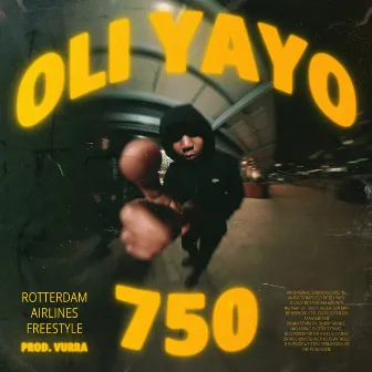 750 by Oli Yayo