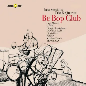 Be Bop Club by Giorgio Rosciglione