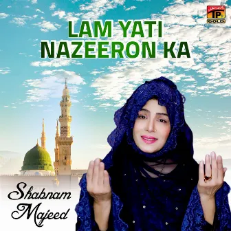 Lam Yati Nazeeron Ka - Single by Shabnam Majeed