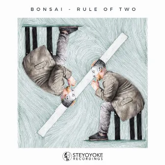 Rule of Two by Bonsai (US)