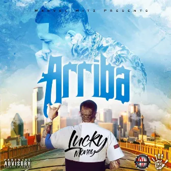 Arriba by Lucky Money